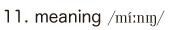 11. meaning