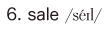 6. sale