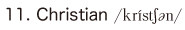 11. Christian