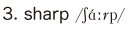 3. sharp