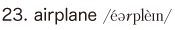 23. airplane