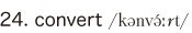 24. convert