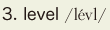 3. level