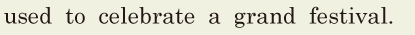 used to <span class='nw'>celebrate</span> a <span class='nw'>grand</span> festival. // 