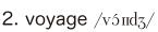 2. voyage