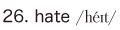 26. hate