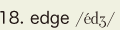 18. edge