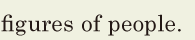 figures of people. // 