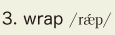 3. wrap
