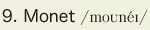 9. Monet