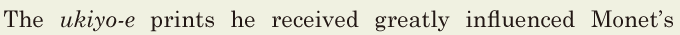 The <i>[ukiyo-e]</i> prints he received / <span class='nw'>greatly</span> influenced Monet’s 