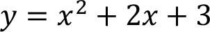 y=x^2+2x+3
