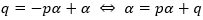 q=-pα+α ⇔ α=pα+q