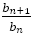 b_(n+1)/b_n