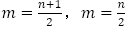 m=(n+1)/2，m=n/2