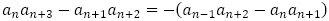 a_n a_(n+3)-a_(n+1) a_(n+2)=-(a_(n-1) a_(n+2)-a_n a_(n+1) )
