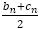 (b_n+c_n)/2