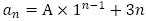 a_n=A×1^(n-1)+3n