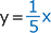 y＝1／5x